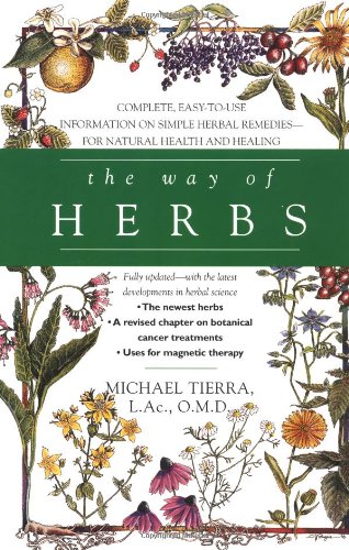 Way of Herbs  2nd 1998 9780671023270 Front Cover