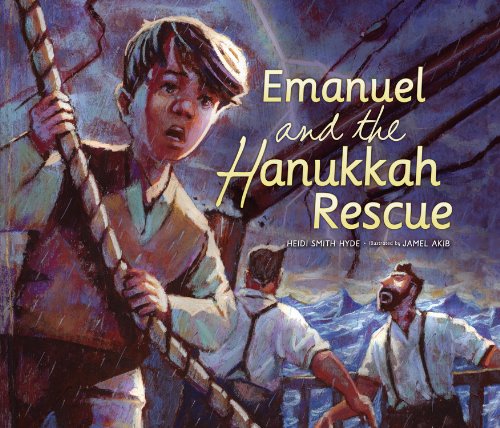 Emanuel and the Hanukkah Rescue   2012 9780761366270 Front Cover