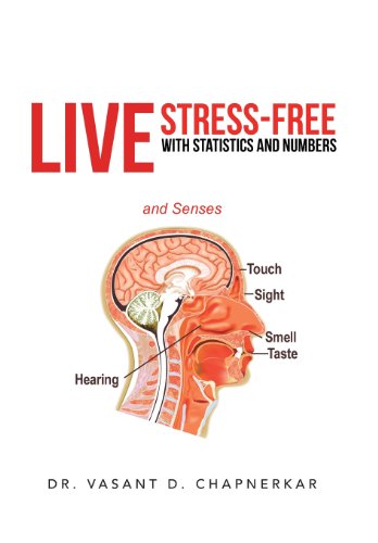 Live Stress-free With Statistics and Numbers:   2013 9781475990270 Front Cover