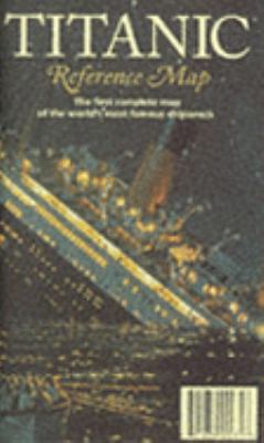 Titanic Reference Map  1998 9781885508270 Front Cover
