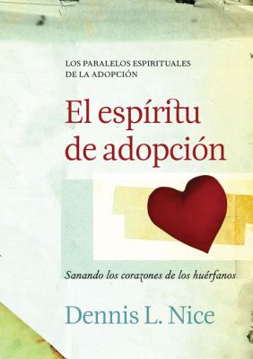 Espiritu De Adopcion/the Spirit of Adoption  N/A 9789875572270 Front Cover