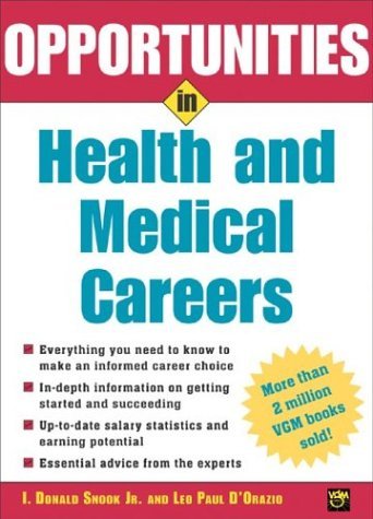 Opportunities in Health and Medical Careers   2005 (Revised) 9780071437271 Front Cover