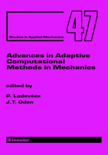 Advances in Adaptive Computational Methods in Mechanics   1998 9780080433271 Front Cover