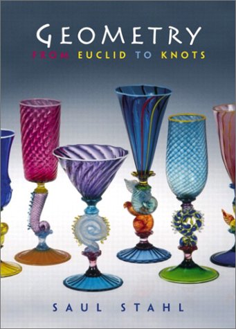 Geometry From Euclid to Knots  2003 9780130329271 Front Cover