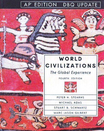 World Civilizations the Global Experience School Binding 4th 2006 (Student Manual, Study Guide, etc.) 9780131939271 Front Cover