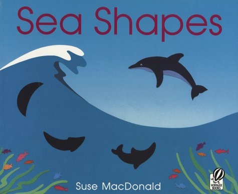 Sea Shapes  Abridged  9780152000271 Front Cover