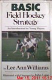 Basic Field Hockey Strategy N/A 9780385127271 Front Cover
