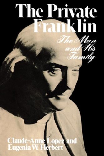 Private Franklin The Man and His Family Reprint  9780393302271 Front Cover