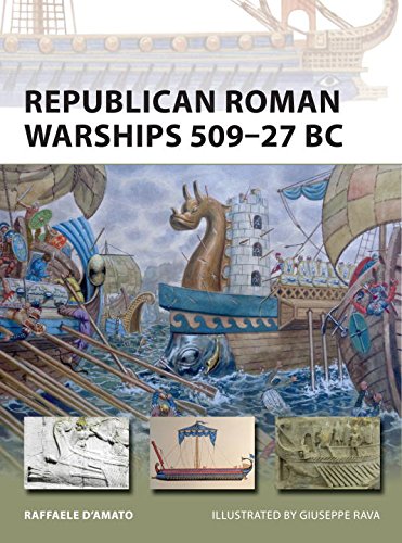 Republican Roman Warships 509-27 Bc:   2015 9781472808271 Front Cover