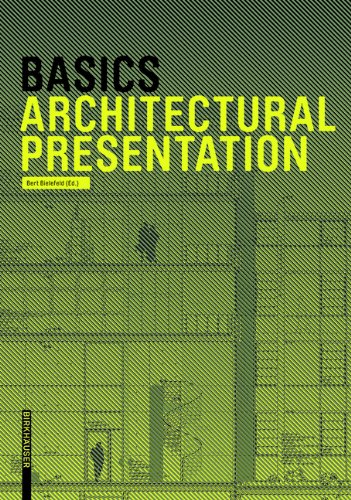 Basics Architectural Presentation   2014 9783038215271 Front Cover