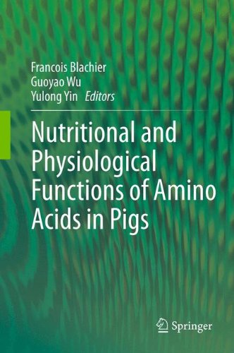 Nutritional and Physiological Functions of Amino Acids in Pigs   2013 9783709113271 Front Cover