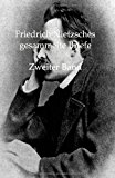 Friedrich Nietzsches Gesammelte Briefe 2: Zweiter Band N/A 9783846001271 Front Cover