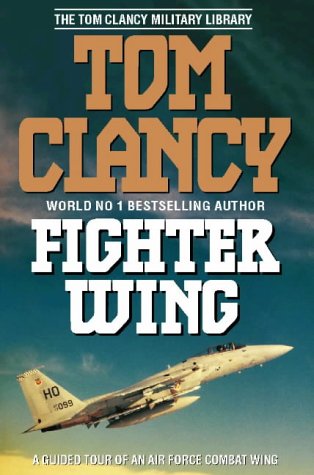 Fighter Wing (The Tom Clancy Military Library) N/A 9780002555272 Front Cover
