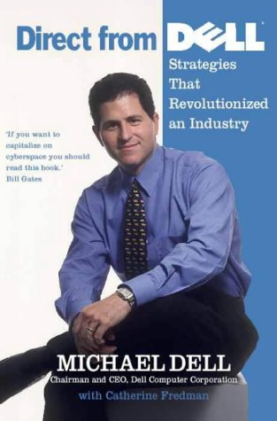 Direct from Dell Strategies That Revolutionized an Industry  2000 9780006531272 Front Cover