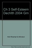 Decisions for Health Green Chptr. 3 : Building Self-Esteem 4th 9780030668272 Front Cover