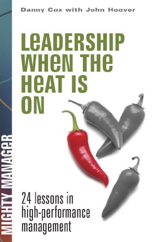 Leadership When the Heat Is On   2013 9780071823272 Front Cover