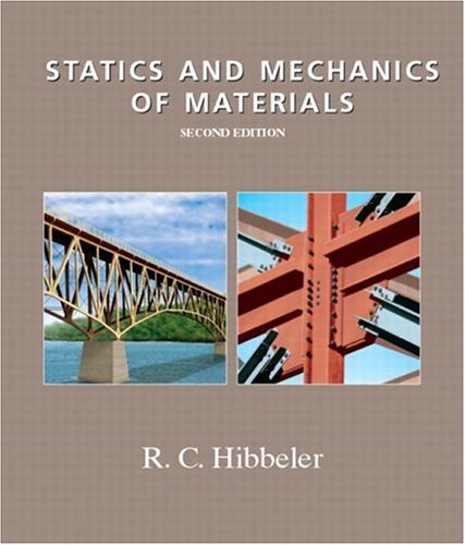 Statics and Mechanics of Materials  2nd 2004 (Revised) 9780130281272 Front Cover