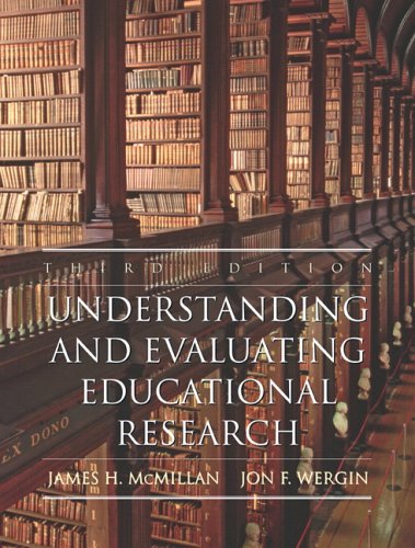 Understanding and Evaluating Educational Research  3rd 2006 (Revised) 9780131721272 Front Cover
