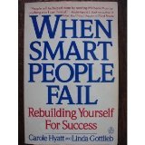 When Smart People Fail Rebuilding Yourself for Success N/A 9780140107272 Front Cover