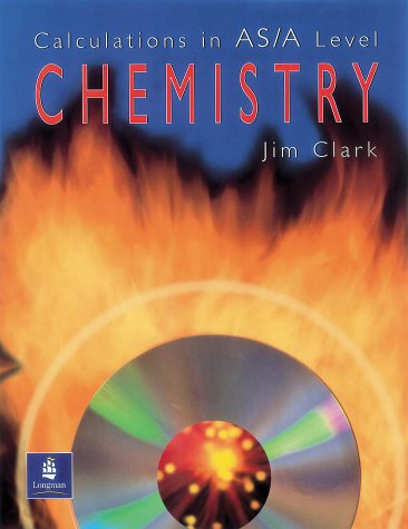Calculations in A-level Chemistry N/A 9780582411272 Front Cover