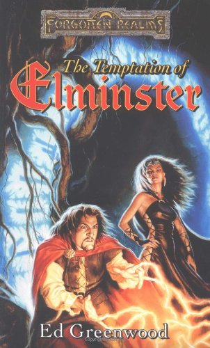Temptation of Elminster   1999 9780786914272 Front Cover