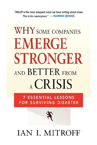 Why Some Companies Emerge Stronger and Better from a Crisis 7 Essential Lessons for Surviving Disaster N/A 9780814413272 Front Cover