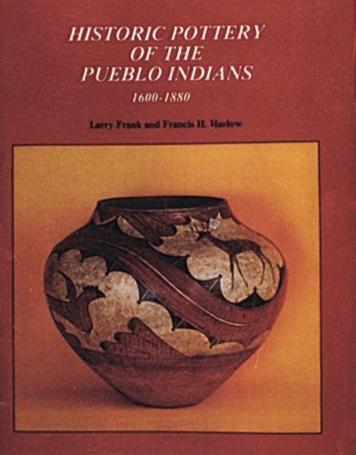 Historic Pottery of the Pueblo Indians 1600-1880  1990 9780887402272 Front Cover
