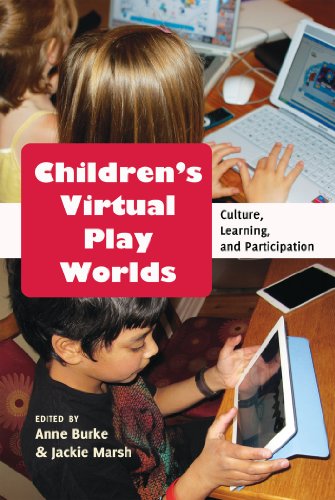 Children's Virtual Play Worlds Culture, Learning, and Participation 2nd 2013 9781433118272 Front Cover