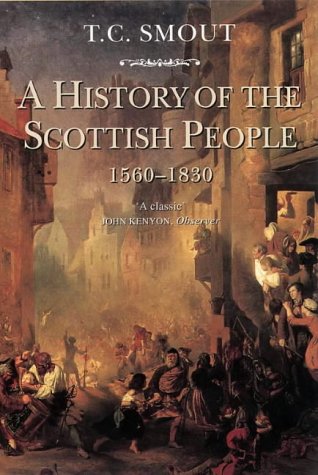 History of the Scottish People, 1560-183 N/A 9780006860273 Front Cover