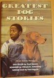 Greatest Dog Stories Ever (omnibus)  N/A 9780060291273 Front Cover
