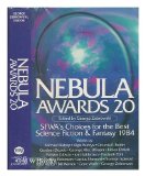 Nebula Awards No. 20 : SFWA's Choices for the Best Science Fiction and Fantasy, 1985 N/A 9780151649273 Front Cover