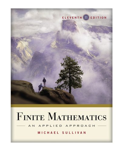 Finite Mathematics An Applied Approach 11th 2011 9780470458273 Front Cover