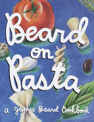 Beard on Pasta N/A 9780517119273 Front Cover