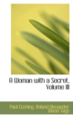 A Woman With a Secret:   2008 9780559632273 Front Cover