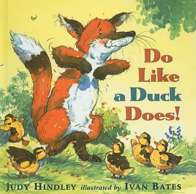 Do Like a Duck Does!  N/A 9780756981273 Front Cover