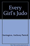 Every Girl's Judo N/A 9780875231273 Front Cover