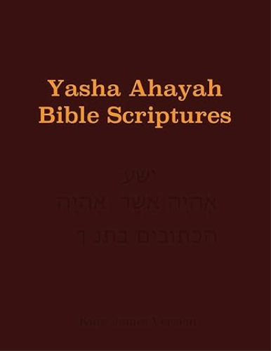 Yasha Ahayah Bible Scriptures (YABS) Study Bible 1st 9781771433273 Front Cover