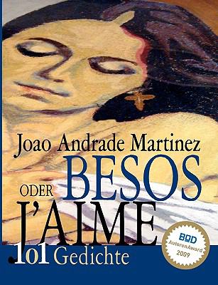 BESOS oder J'aime 101 Gedichte N/A 9783833489273 Front Cover