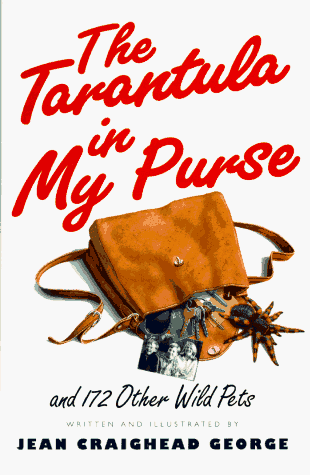 Tarantula in My Purse And 172 Other Wild Pets N/A 9780060236274 Front Cover
