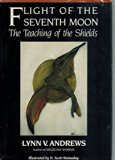 Flight of the Seventh Moon The Teaching of the Shields  1984 9780062500274 Front Cover