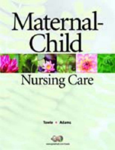 Maternal-Child Nursing Care   2008 9780131136274 Front Cover