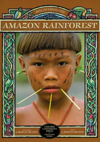 Discovering the Amazon Rainforest  N/A 9780195413274 Front Cover