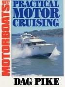 Practical Motor Cruising   1989 9780229118274 Front Cover
