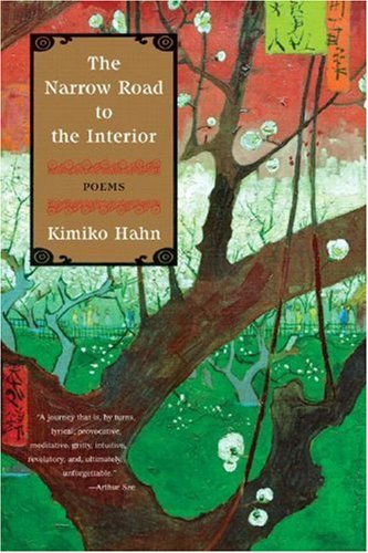 Narrow Road to the Interior: Poems   2008 9780393330274 Front Cover