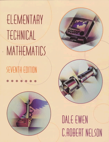 Elementary Technical Mathematics  7th 1998 9780534351274 Front Cover