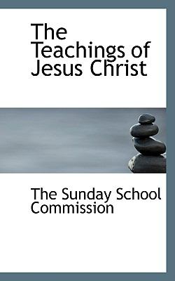 Teachings of Jesus Christ   2008 9780554614274 Front Cover