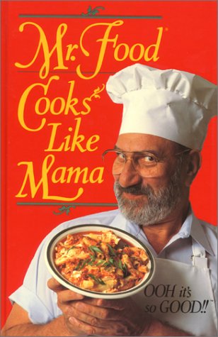 Mr. Food Cooks Like Mama   1992 9780688111274 Front Cover