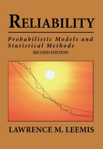 Reliability Probabilistic Models and Statistical Methods 2nd 2009 9780692000274 Front Cover