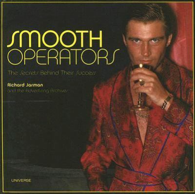 Smooth Operators The Secrets Behind Their Success N/A 9780789315274 Front Cover