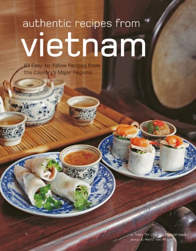 Authentic Recipes from Vietnam [Vietnamese Cookbook, over 80 Recipes] N/A 9780794603274 Front Cover